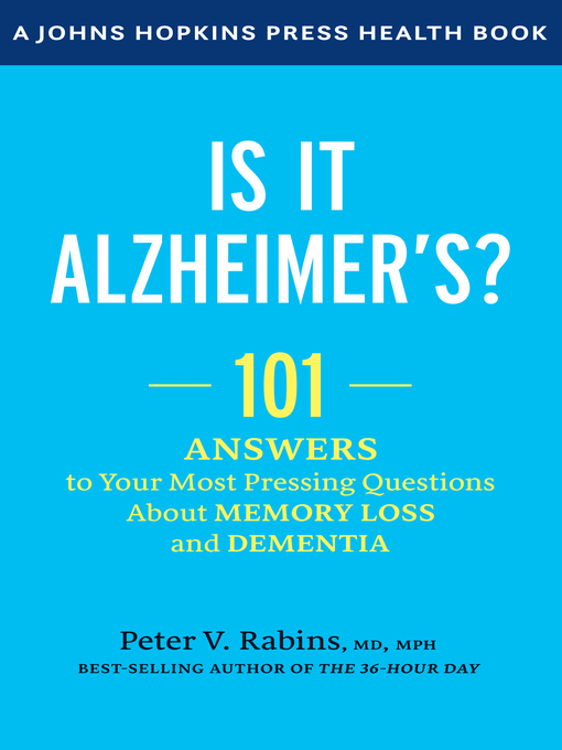 Title details for Is It Alzheimer's? by Peter V. Rabins - Available
